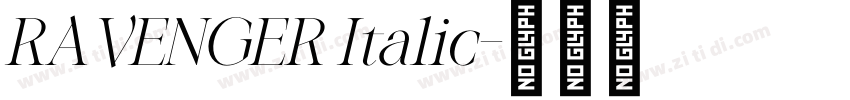 RAVENGER Italic字体转换
